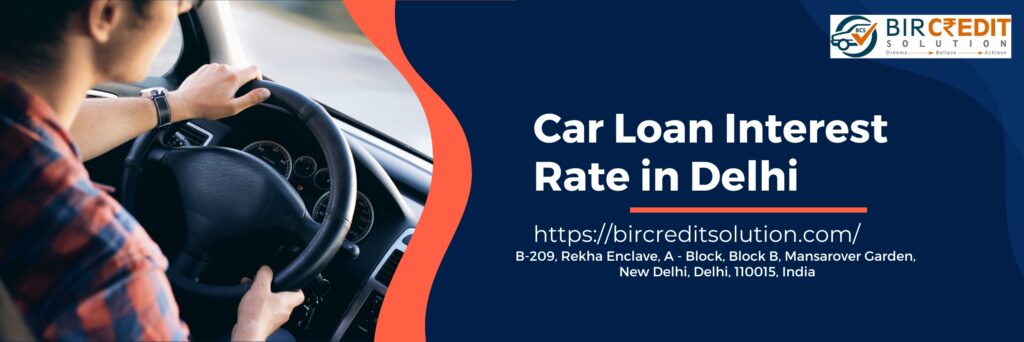 Car Loan Interest Rate in Delhi